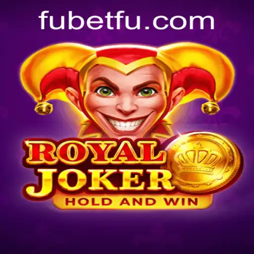 Discover the Exciting World of Royaljoker: A Fubet Paradise